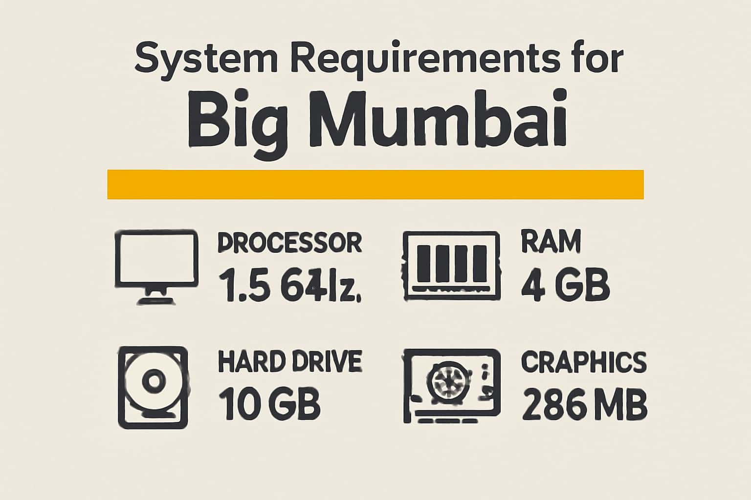 Informative graphic illustrating system requirements for the Big mumbai application.
